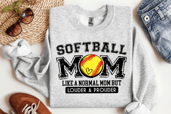 SOFTBALL MOM LOUDER