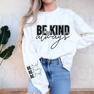BE KIND ALWAYS