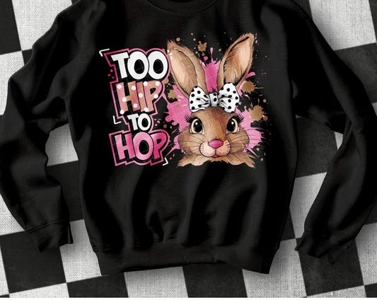 TOO HIP TO HOP