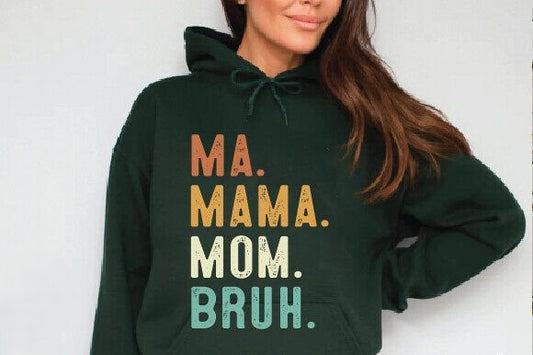 MA MAMA MOM BRUH
