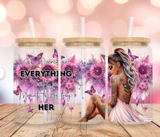 SHE OVERCAME EVERYTHING THAT WAS MEANT TO DESTROY HER