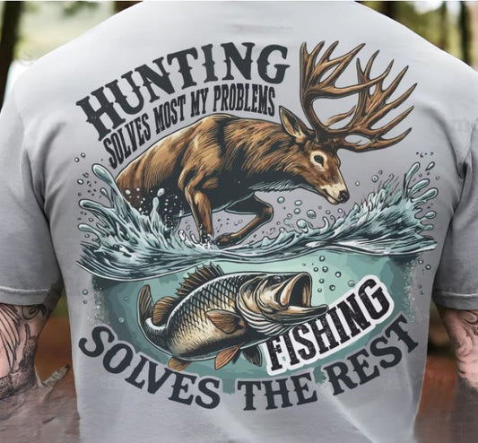 HUNTING SOLVES MOST MY PROBLEMS