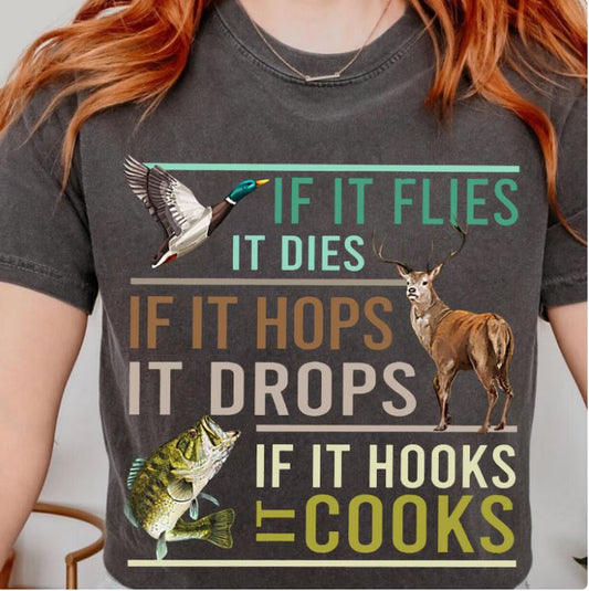 IF IT FLIES IT DIES